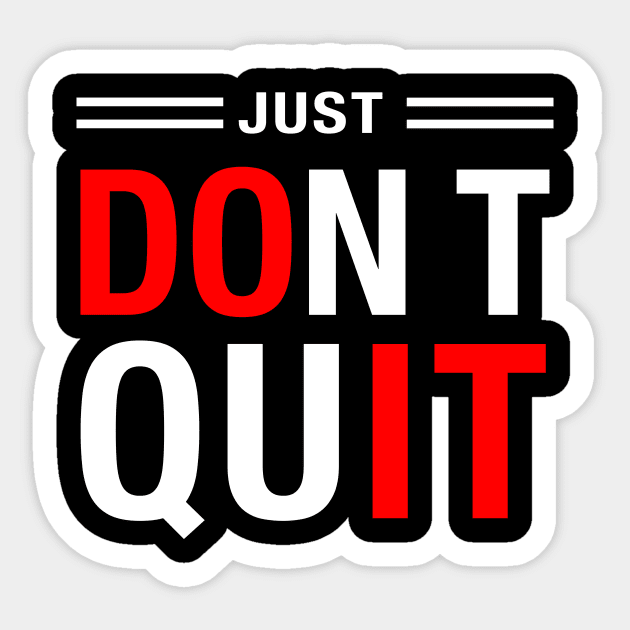 JUST DO IT, don't quit Sticker by PunTime